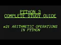 Arithmetic Operations in Python Python for beginners 2021
