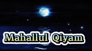 Download Mahallul Qiyam || Lirik latin ||   Menyentuh Hati MP3