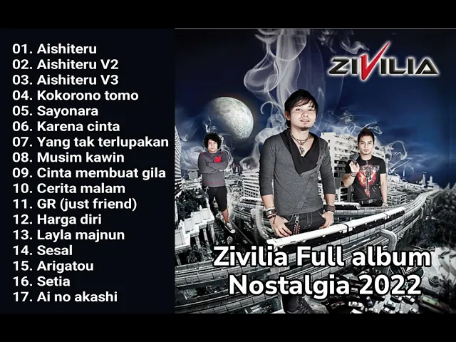 Download MP3 Zivilia full album | aishiteru | 2023 nostalgia