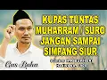 Download Lagu GUS BAHA - KUPAS TUNTAS SURO MUHARAM || Pengajian Gus Baha 2 Juli 2025