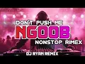 Download Lagu NONSTOP NGOOB RIMEX | DJ RYAN #dj #musicgenre #musicgenre #dance 