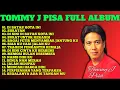 KUMPULAN LAGU TOMMY J PISA VIRAL TAHUN 80-90AN FULL ALBUM