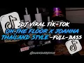Download Lagu DJ ON THE FLOOR X JOANNA (THAILAND STYLE) VIRAL TIKTOK TERBARU 2024!!
