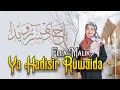 Download Lagu YA HADISIR RUWAIDA Cover Ella Malik