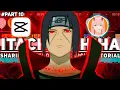 Download Lagu FULL EDIT TUTORIAL AMV BADASS CAPCUT - XENOZ REMAKE PART 10 - ITACHI UCHIHA - SHARINGAN