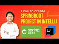 How to Create a Spring Boot Project in IntelliJ IDEA