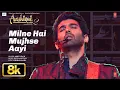Download Lagu Milne Hai Mujhse Aayi 8K Full Song | Arijit Singh | Aashiqui 2 | Aditya Roy Kapur, Shraddha Kapoor
