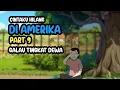 CINTAKU HILANG DI AMERIKA PART 9 - KOMEDI LUCU