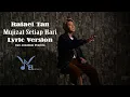 Download Lagu Mujizat Setiap Hari - Rafael Tan ( Lyric Version )