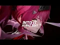 Download Lagu into it - chase atlantic [edit audio]