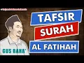 Download Lagu Ngaji Gus Baha Terbaru _ Tafsir Jalalain Surah Al Fatihah Full Sub Indonesia I Beserta Maknanya