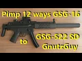 Pimp 12 ways GSG-16 with 522 Conversion kit MP5 SD