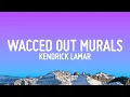 Download Lagu Kendrick Lamar - wacced out murals (Lyrics)
