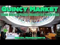 Inside Quincy Market Boston s Best Food Court Let s Grab a Bite to Eat Full Walkthrough