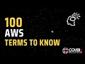 100 AWS Terms to Know