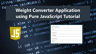 Weight Converter Application using Pure JavaScript DEMO