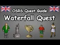 Waterfall Quest Quest Guide OSRS
