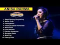 Download Lagu ANISA RAHMA | NEW PALAPA FULL ALBUM 2019 TOP 10 Lagu Dangdut Koplo Terbaik