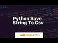python save string to csv