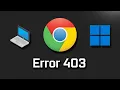 Como reparar el error 403 Prohibido en Google Chrome Tutorial