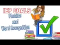 PART 1 IEP GOALS PHONICS - WORD RECOGNITION and BASIC SKILLS SIMPLY MISS J