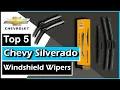 Top 5 Best Chevrolet Silverado Windshield Wipers Alex Finn