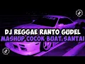 Download Lagu DJ CAMPURAN TIKTOK TERBARU 2024 DJ REGGAE RANTO GUDEL MASHUP COCOK BUAT SANTAI SOUND KING_ BOY SOPAN