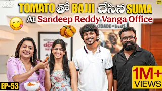 Suma’s Special Tomato Bajji for Sumanth Prabhas, Ananthika & Pranay Reddy Vanga! | Chat show