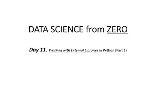 Day 11 Working with External Libraries in Python Part 1