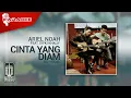 Download Lagu Ariel NOAH \u0026 Difki Khalif - Cinta Yang Diam (Official Karaoke Video) | No Vocal