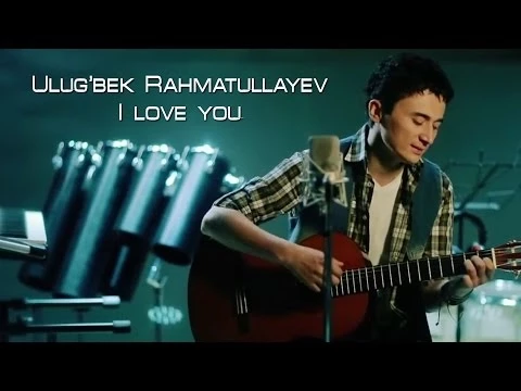 Download MP3 Ulug'bek Rahmatullayev - I love you (Official video)