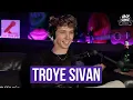 Download Lagu Troye Sivan | Rush, Something To Give Each Other, One Of Your Girls