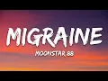 Download Lagu Moonstar88 - Migraine (Lyrics)