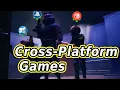 15 MUST-PLAY Cross-Platform Games for Friends in 2025 You NEED These