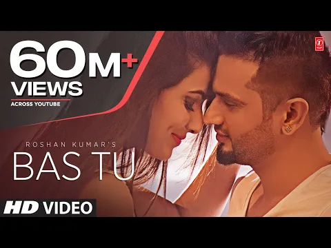 Download MP3 Bas Tu (Full Song) Roshan Prince Feat. Millind Gaba | Latest Punjabi Song 2015