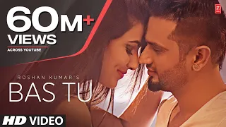 bas tu full song roshan prince feat millind gaba latest punjabi song 2015