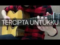 Download Lagu Tercipta Untukku - Ungu (Fingerstyle Guitar Cover)