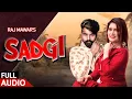 Download Lagu RAJ MAWAR | SADGI (FULL AUDIO) | ITNA LAGAV KAD HOGYA TERE TE | HARYANVI SONG 2020