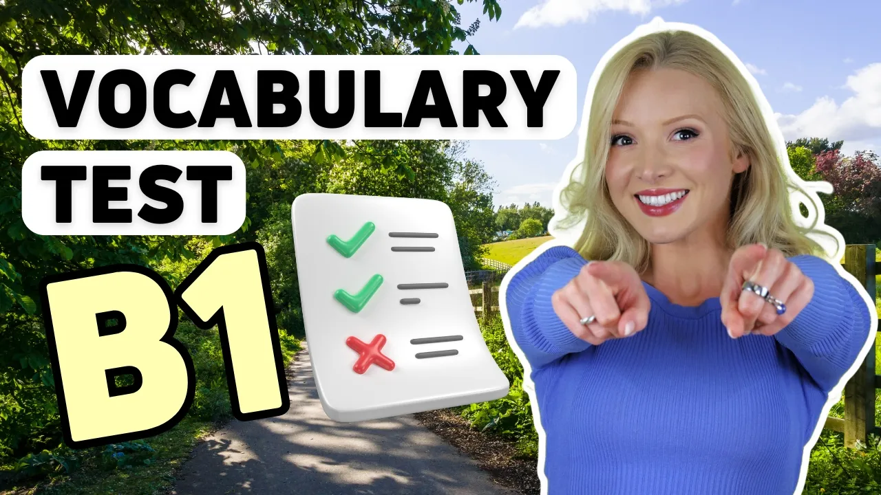 If you know these 15 words, you have the B1 level of English Vocabulary (Intermediate)