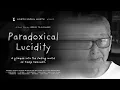Lagu Paradoxical Lucidity | Biographical Short Film | Sinema Kapsul Waktu