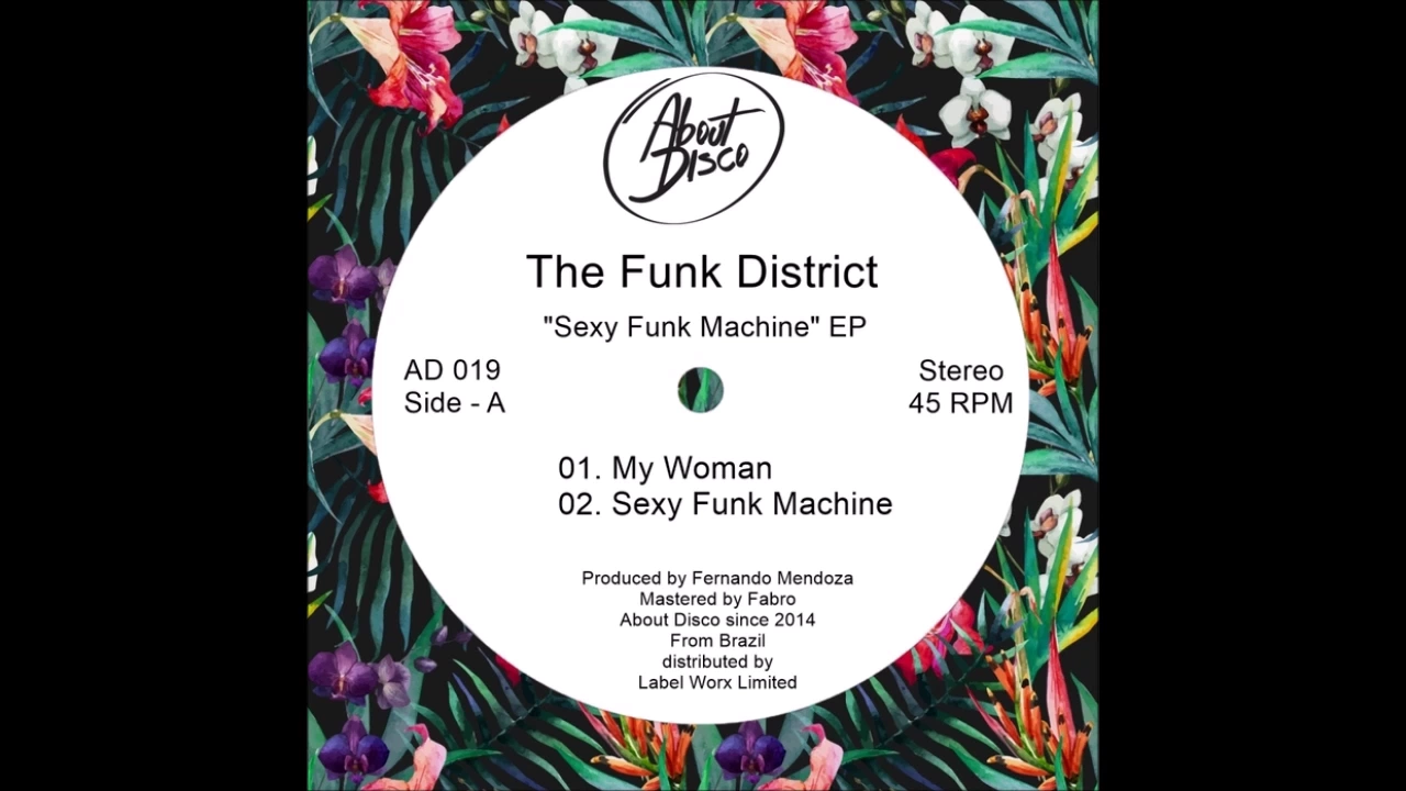 The Funk District   Sexy Funk Machine