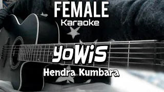 Download YOWIS - HENDRA KUMBARA (AKUSTIK KARAOKE) | FEMALE KEY MP3