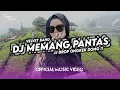 Download Lagu DJ MEMANG PANTAS ( VELVET ) X JJ DROP ONGKEK DONG !!
