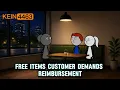 Customer demands reimbursement for paying nothing