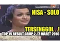 Lagu Nisa Solo Yang Tersenggol D'Academy 3 Top 15 Result Grup 2, 17 Maret 2016
