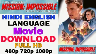 how to download mission impossible dead reckoning part one movie