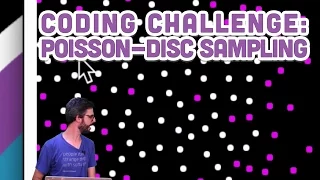 Coding Challenge Poisson-disc Sampling