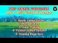 Download Lagu POP SUNDA  MASAKINI TERBAIK Asik  untuk santai #musikasia #populer #trending