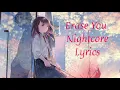 Download Lagu Erase You Nightcore Lyrics Nikki Flores