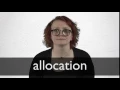 How to pronounce ALLOCATION in British English